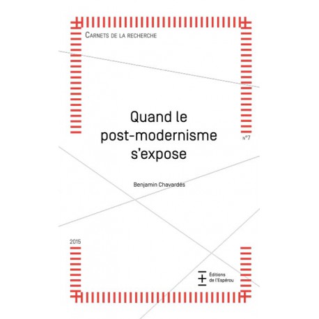 Quand le post-modernisme s'expose