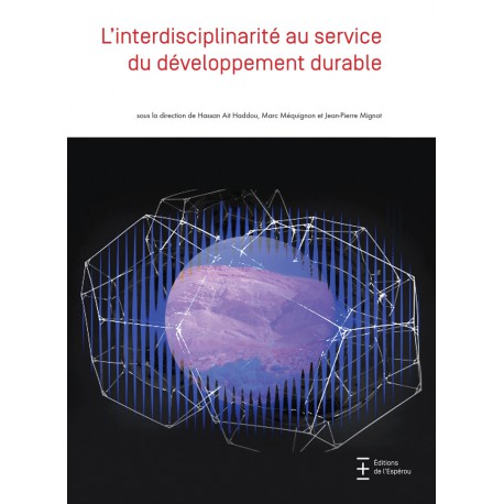 L'interdisciplinarité au service du développement durable